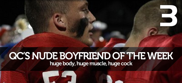 QC's Nude Boyfriend of the Week