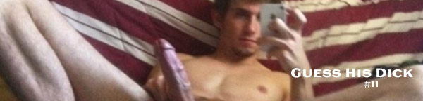 Guess His Dick #11
