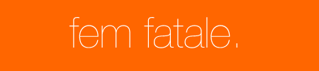 Queerism - Fem Fatale