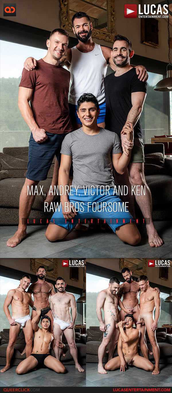 Lucas Entertainment: Andrey Vic, Ken Summers, Max Arion and Victor D'Angelo - Bareback Foursome