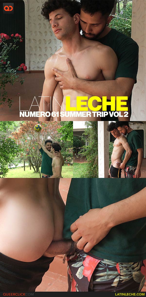 Latin Leche: Numero 61 Summer Trip Vol 2