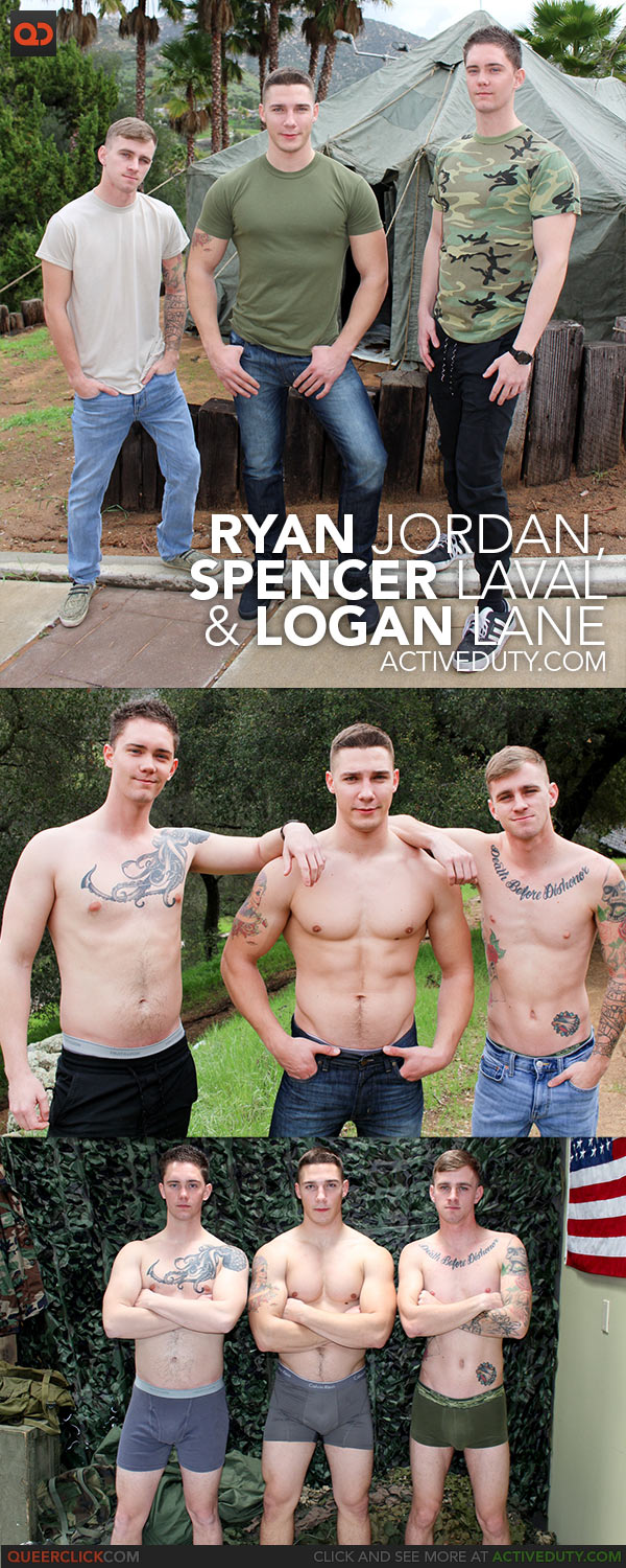 Active Duty: Ryan Jordan, Spencer Laval and Logan Lane
