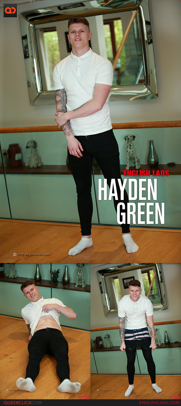 English Lads: Hayden Green