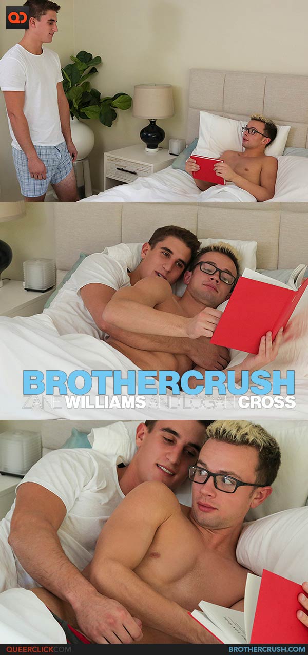 Brother Crush: Zane Williams and Logan Cross - Snuggle Buddy