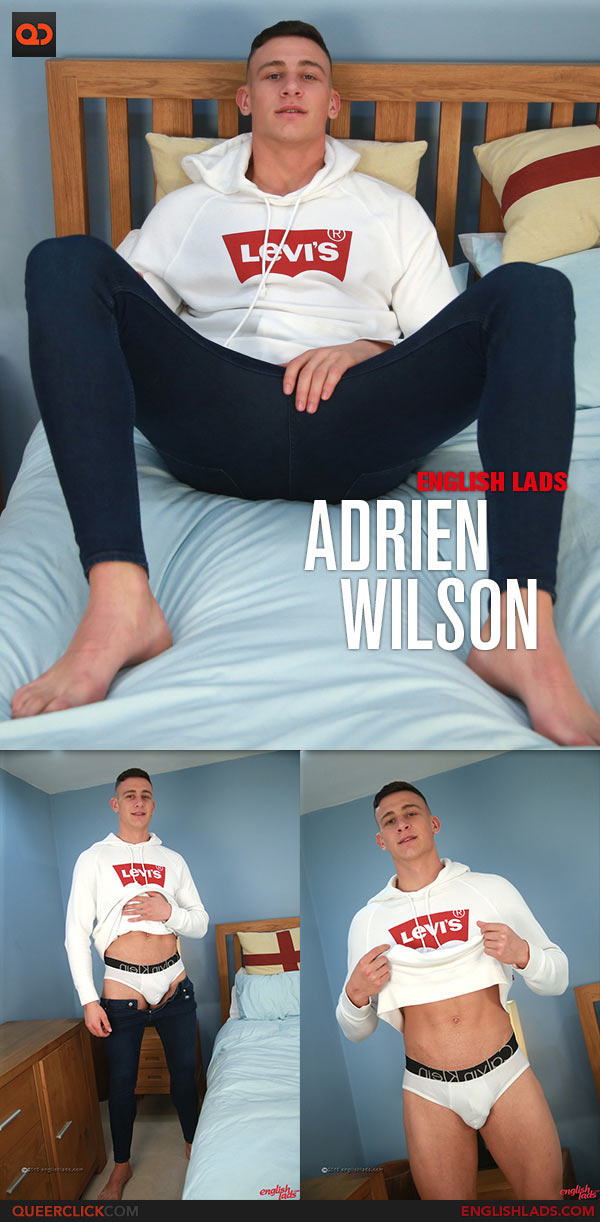 English Lads: Adrien Wilson