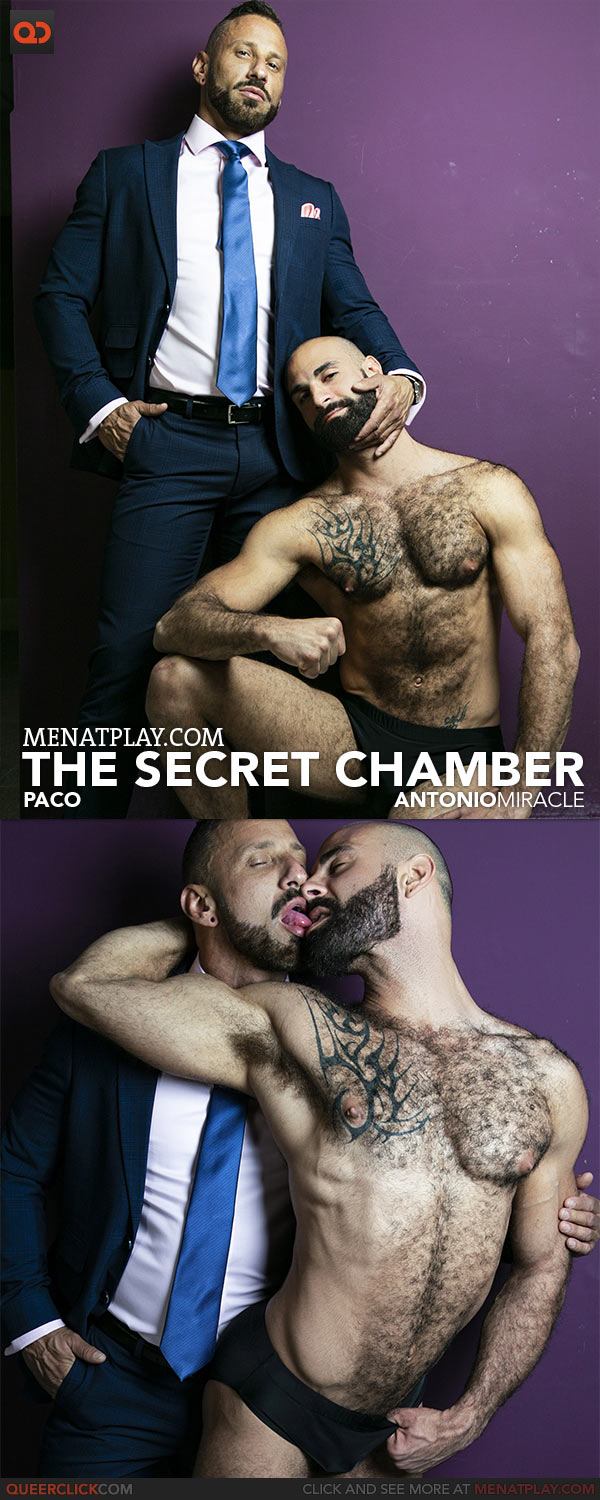 MenAtPlay: The Secret Chamber - Paco and Antonio Miracle