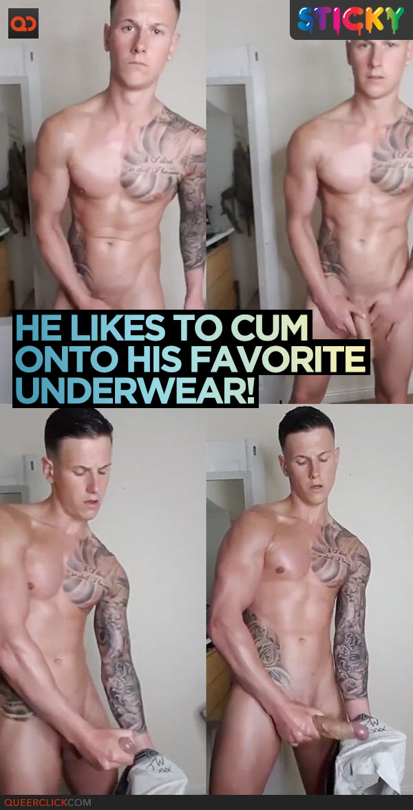 He Likes To Cum Onto His Favorite Underwear!