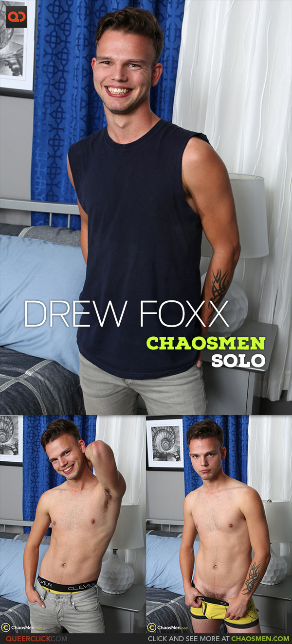 ChaosMen: Drew Foxx
