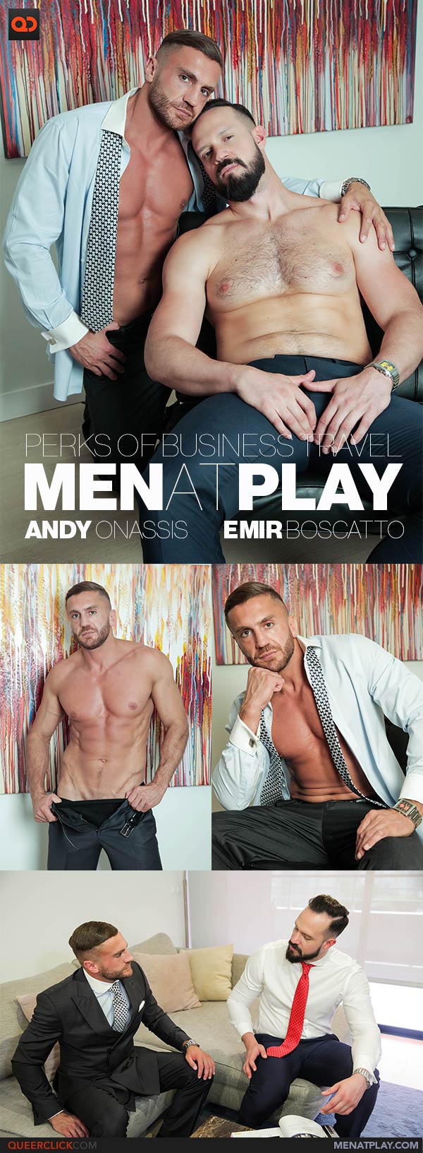 Men at Play: Andy Onassis and Emir Boscatto