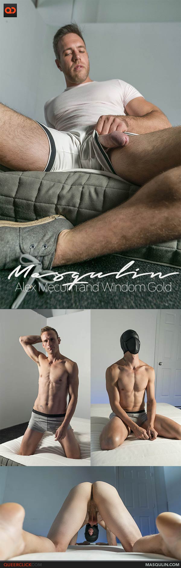 Masqulin: Alex Mecum and Windom Gold