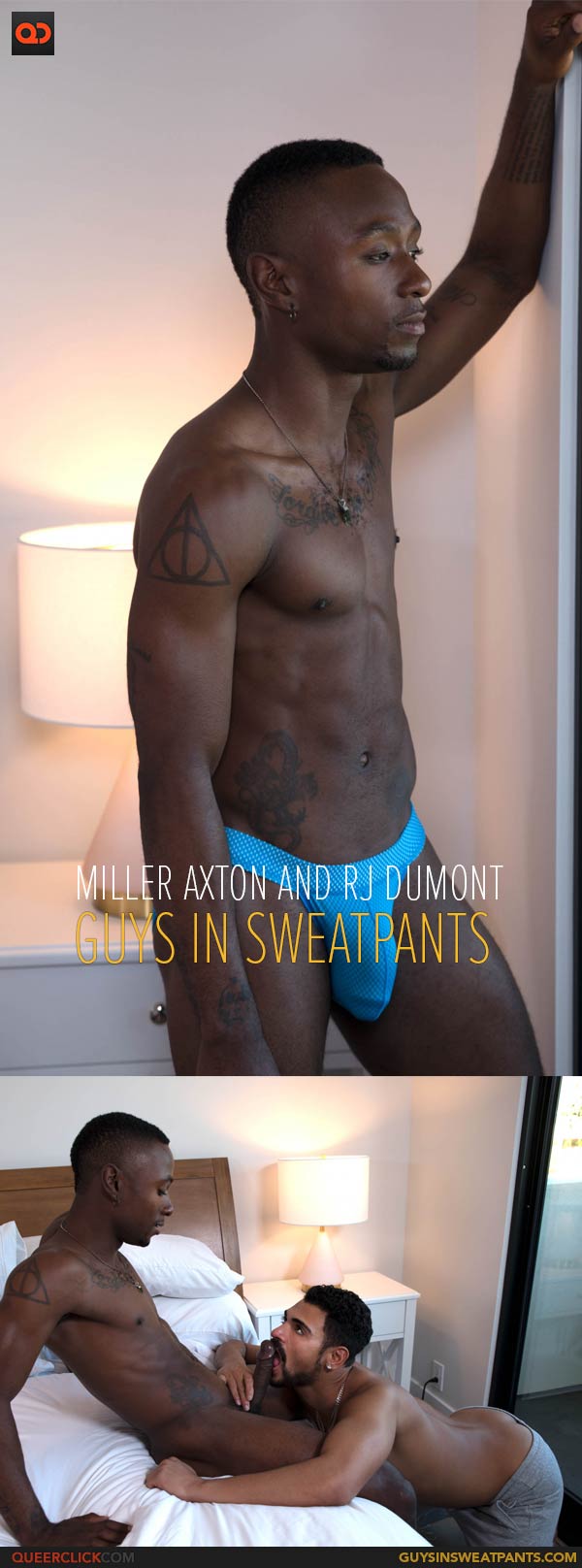 Guys in Sweatpants: Miller Axton and RJ Dumont 