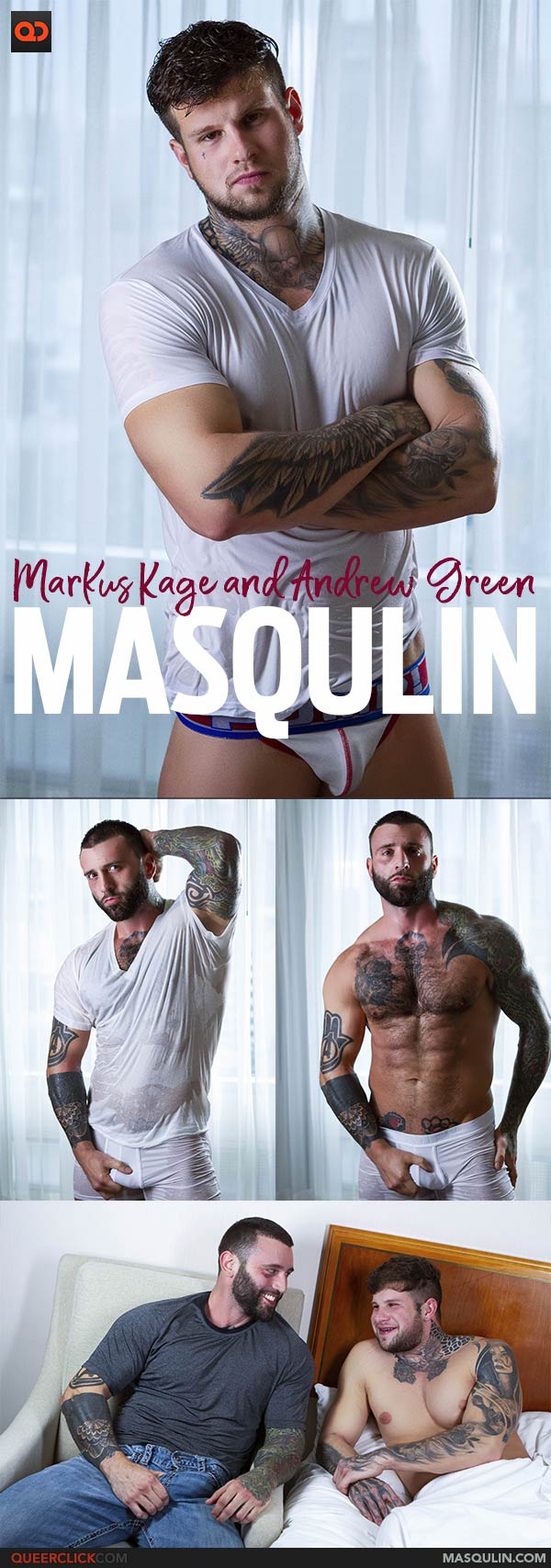 Masqulin: Markus Kage and Andrew Green
