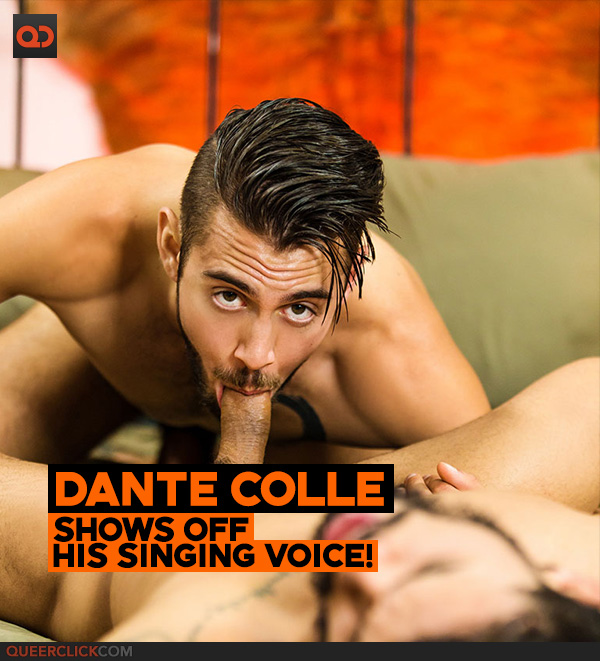 Dante Colle Shows Off His Singing Voice In An NSFW Clip!