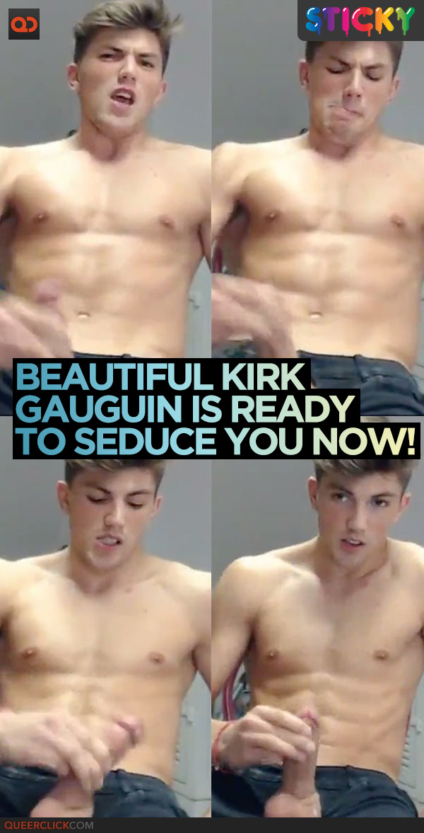 Beautiful Kirk Gauguin Is Ready To Seduce You Now!