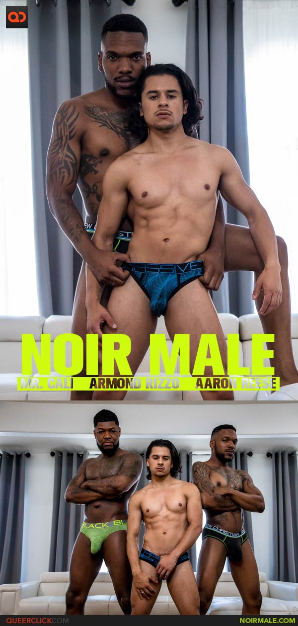 NoirMale: Armond Rizzo, Aaron Reese and Mr. Cali