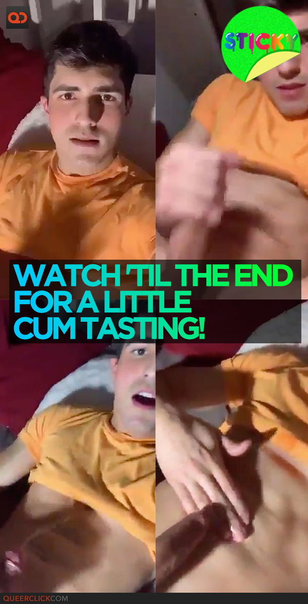 Watch 'Till The End For A Little Cum Tasting!