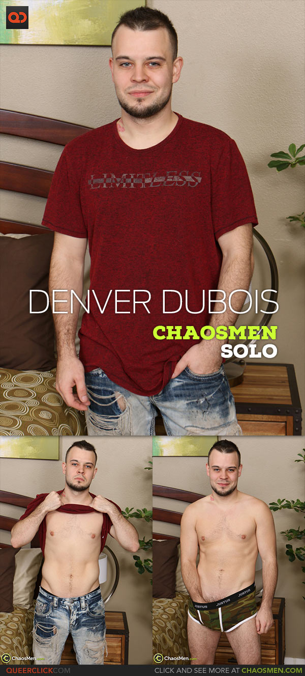 ChaosMen: Denver Dubois