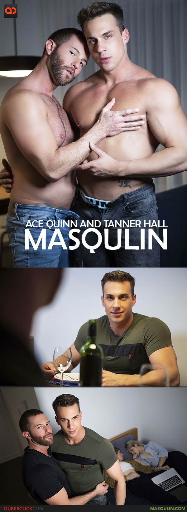 Masqulin: Ace Quinn and Tanner Hall