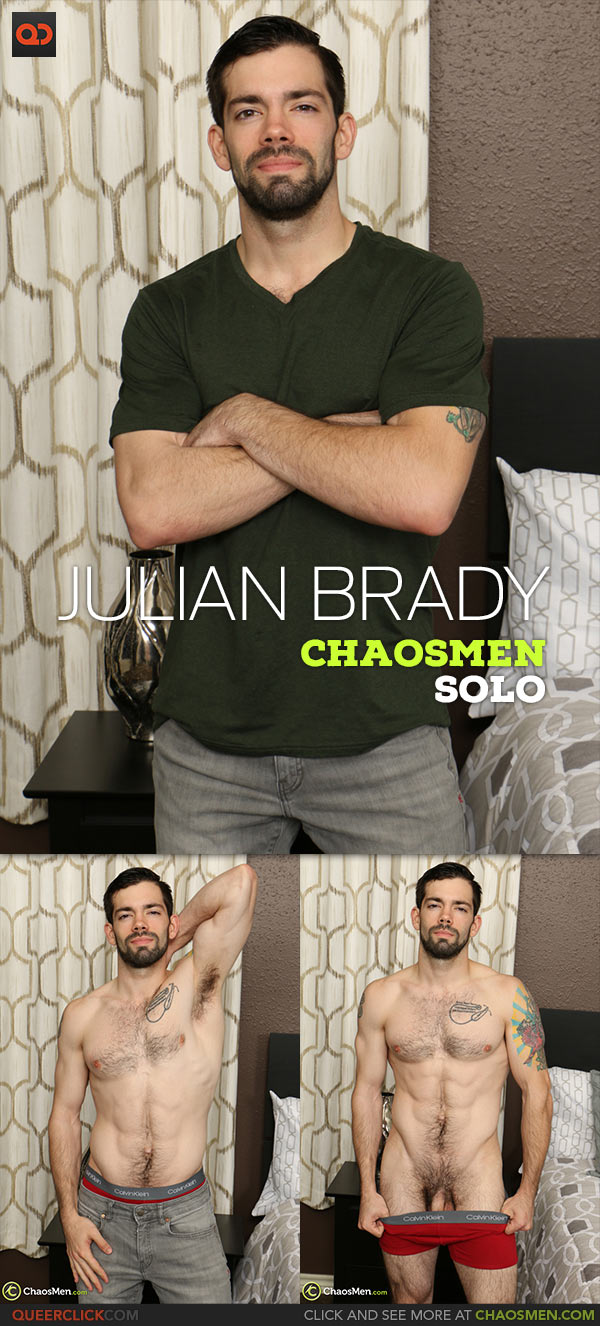 ChaosMen: Julian Brady