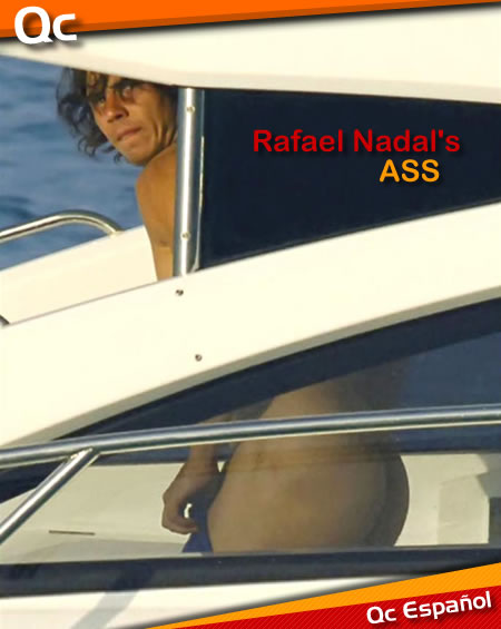 QC Español: Rafael Nadal Naked