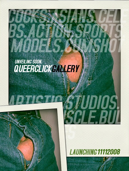 QueerClick Gallery will be relaunched on 11 November 2008
