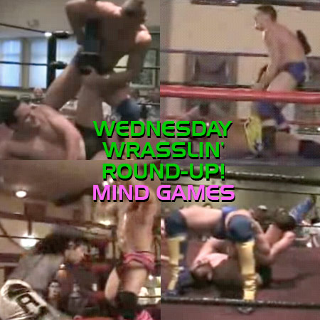 Wednesday Wrasslin' Round-Up: Mind Games