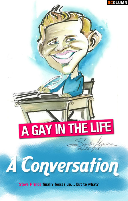 QColumn: A Gay In The Life: A Conversation