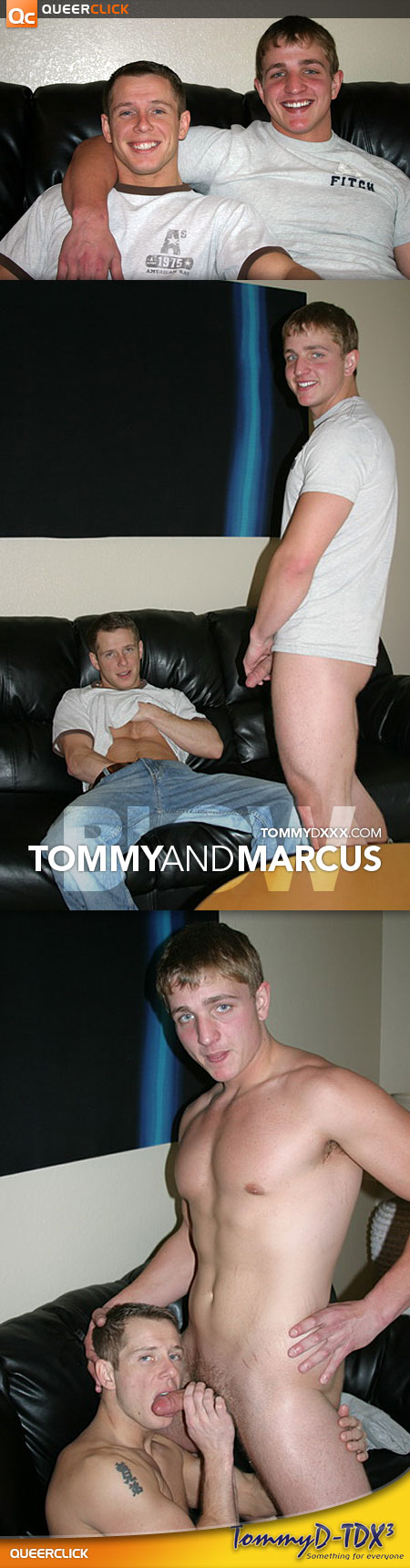 Tommy D. XXX: Tommy and Marcus Mojo