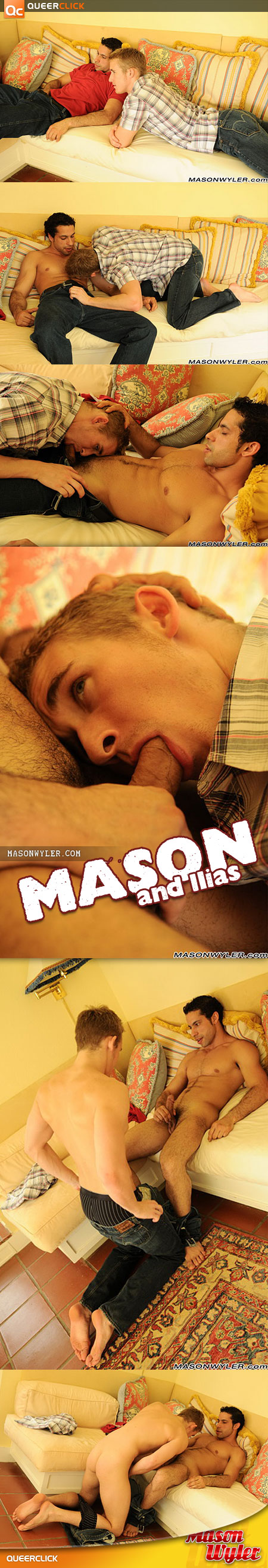 Mason Wyler: Mason and Ilias