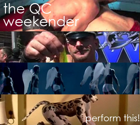 The QC Weekender - Perform This!