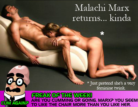 Malachi Marx Returns... Kinda