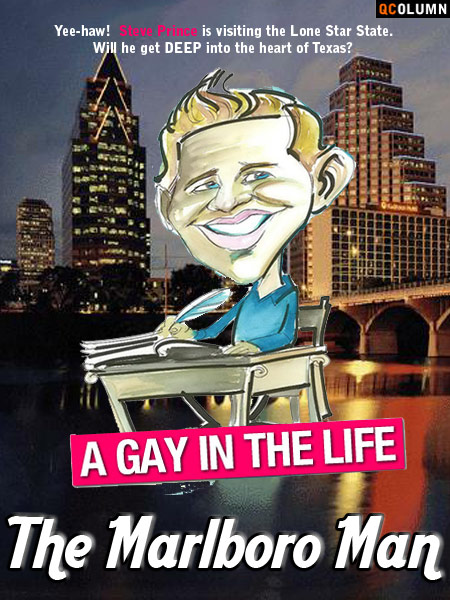 QColumn: A Gay In The Life: The Marlboro Man
