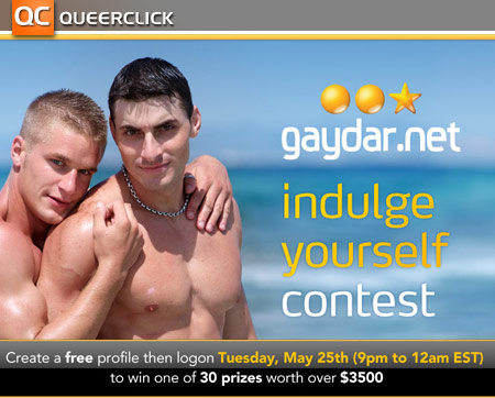Gaydar's Indulge Yourself Contest