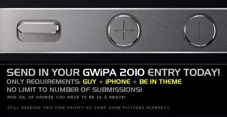 GuysWithiPhones GWiP Awards 2010 gives away an unlocked iPhone 4 to the hottest GWiP!
