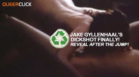 Jake Gyllenhaal Dick Shot