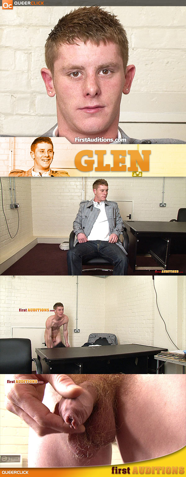 First Auditions: Glen