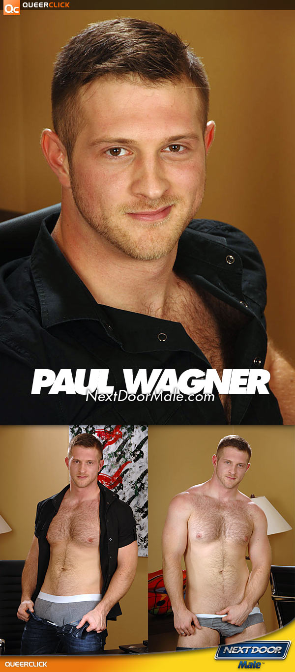 Next Door Male: Paul Wagner