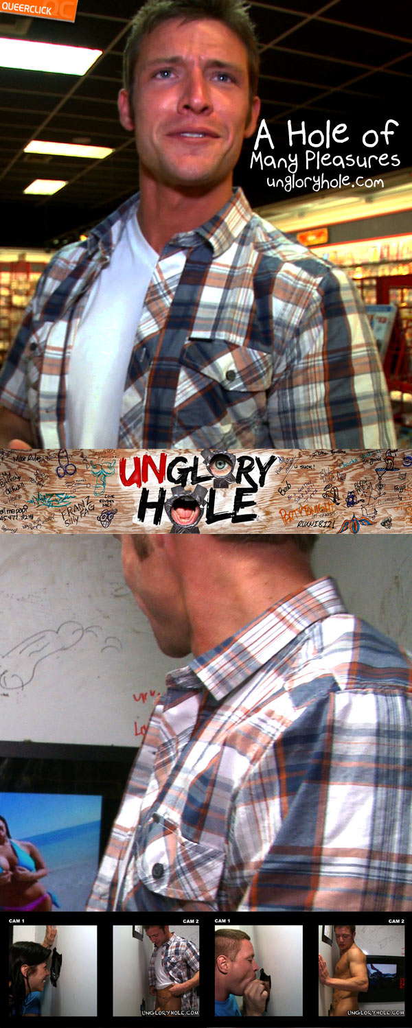 ungloryhole hole many pleasures