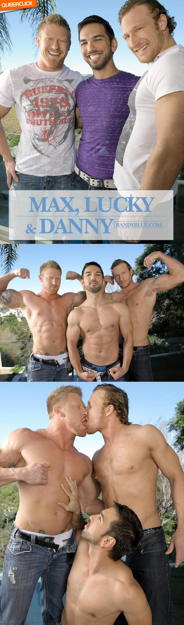 Randy Blue: Danny, Lucky and Max