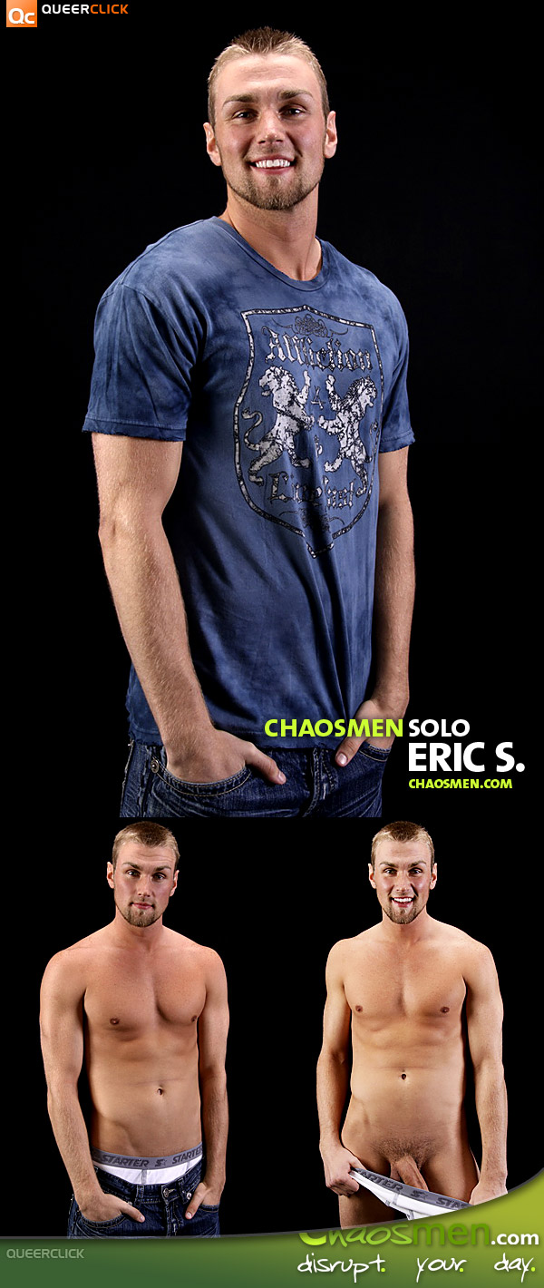 Chaos Men: Eric S.