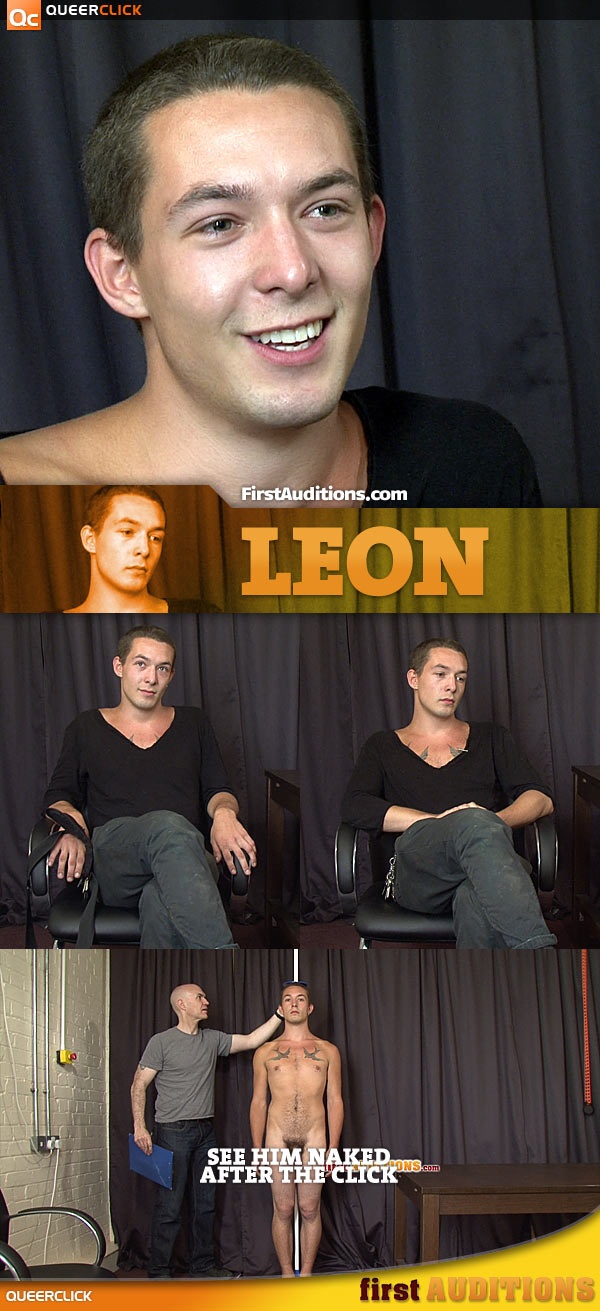First Auditions: Leon