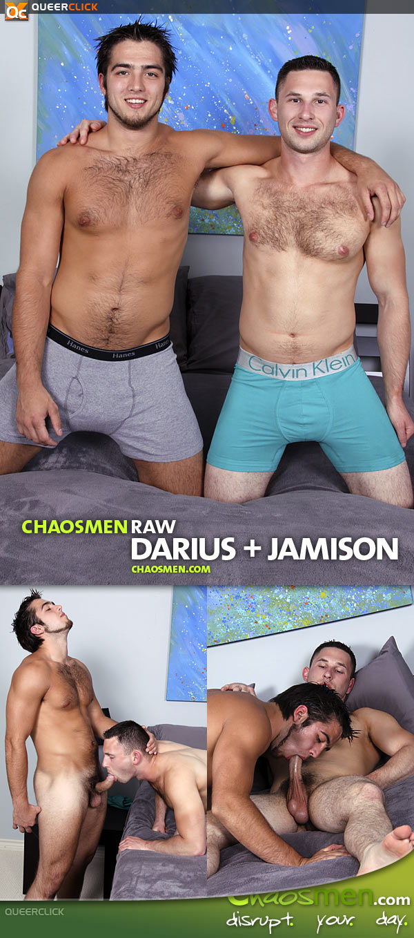 Chaos Men: Darius and Jamison - RAW