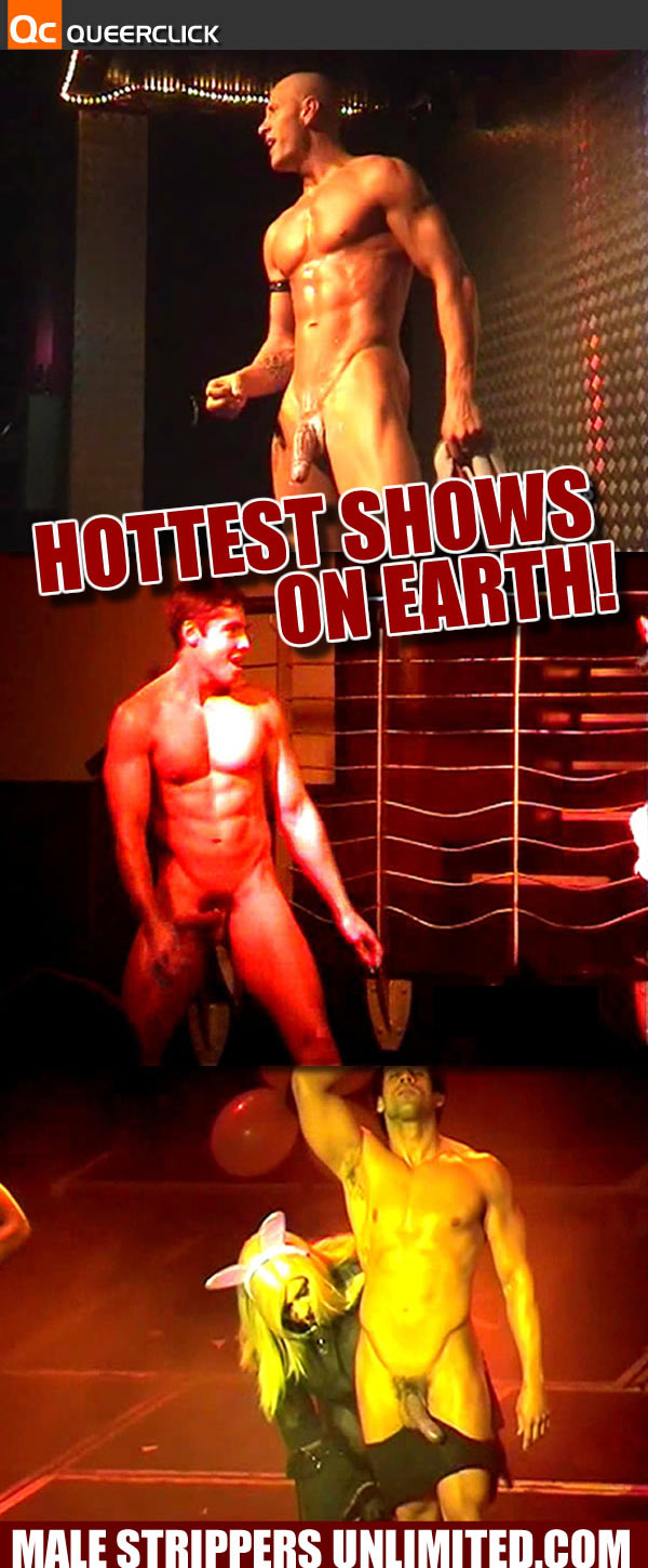 Male Strippers Unlimited The Hottest Shows On Earth!