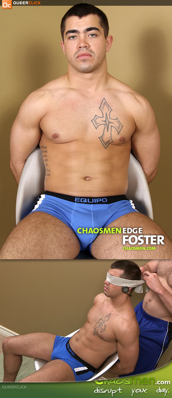 Chaos Men: Foster - Edge