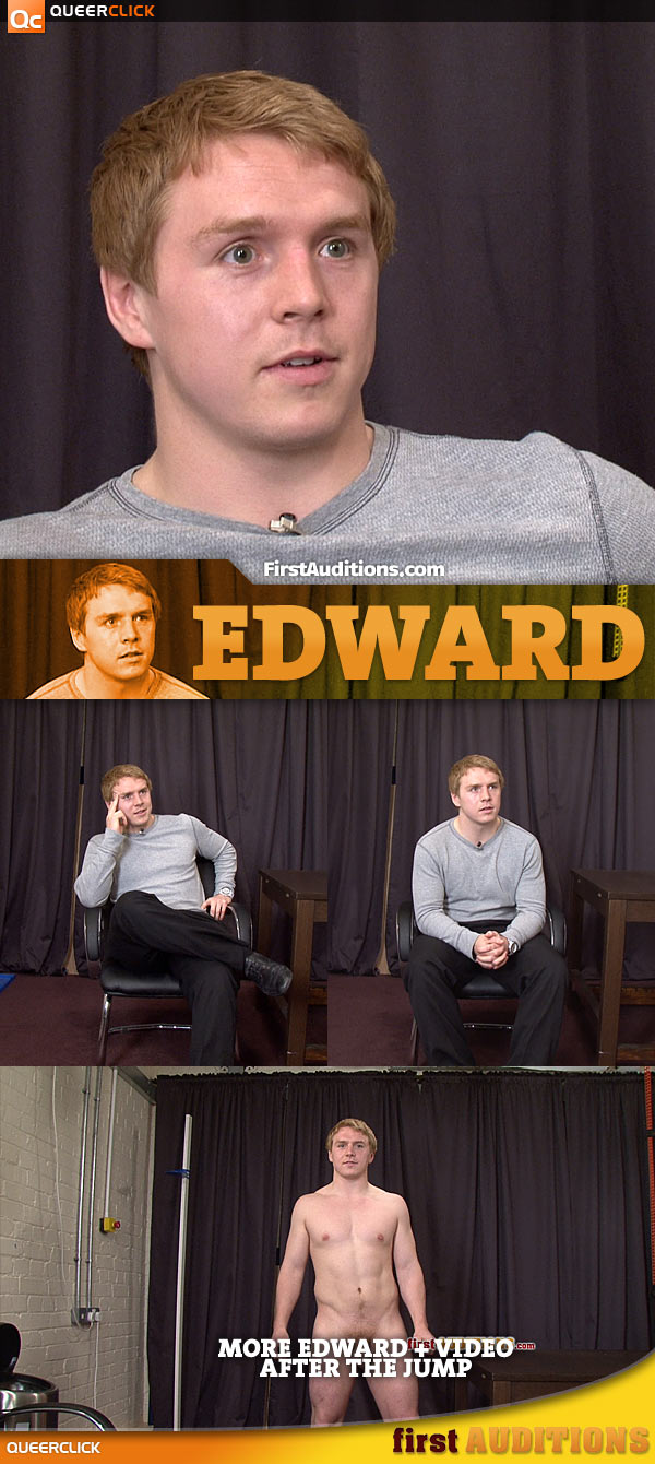 First Auditions: Edward