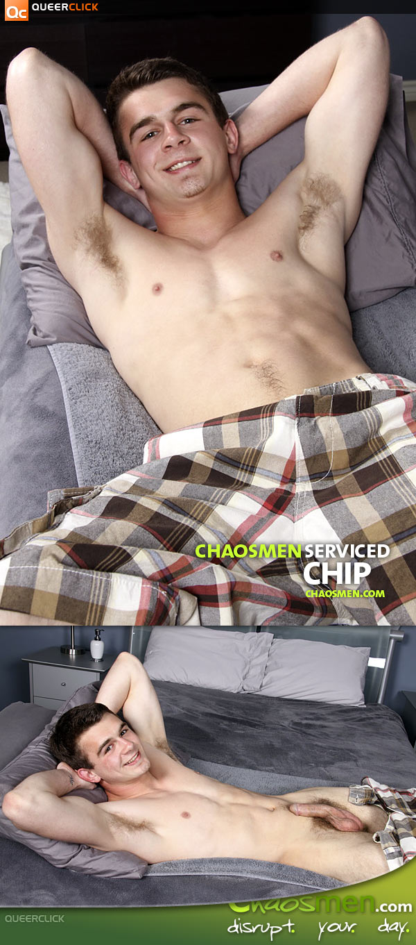 Chaos Men: Chip - Serviced