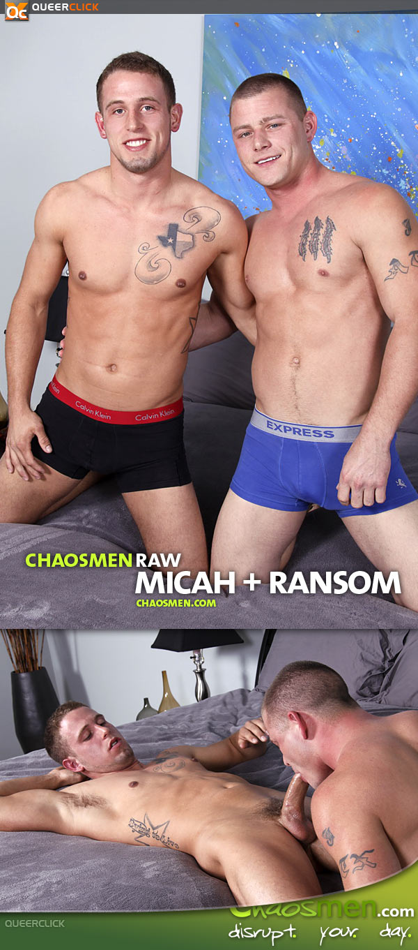 Chaos Men: Micah and Ransom - RAW
