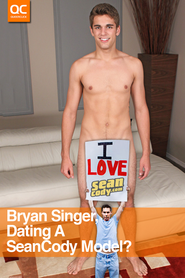Is X-Men Director Bryan Singer Dating A Sean Cody Model?