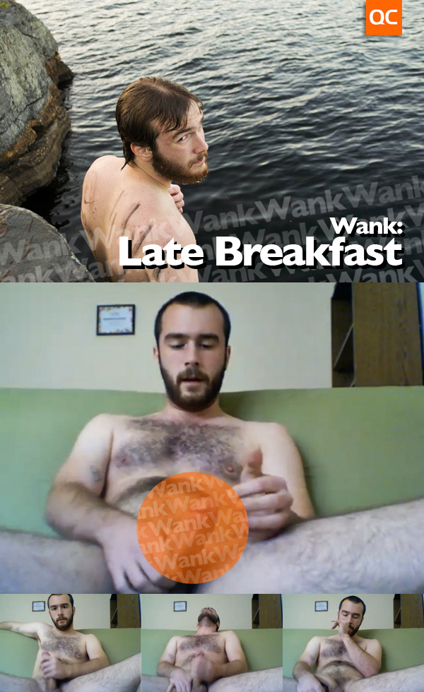 Wank: Late Breakfast