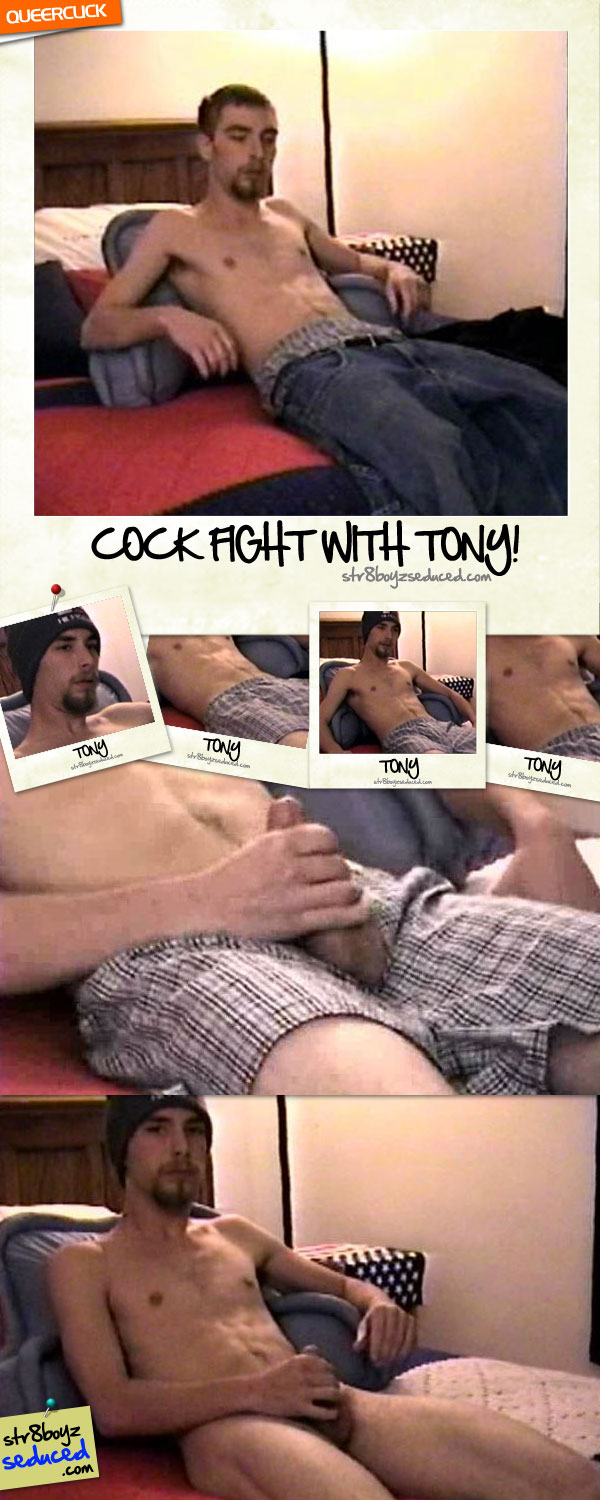 Str8 Boyz Seduced: Cock Fight With Tony
